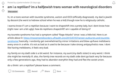 am-i-a-reptilian-im-a-halfjewish-trans-woman-with-neurological-disorders-reptilians.png am-i-a-reptilian-im-a-halfjewish-trans-woman-with-neurological-disorders-reptilians.png