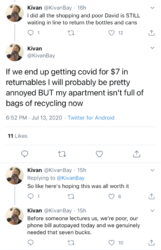 Kivan on Twitter If we end up getting covid for $7 in returnables I will probably be pretty an...png