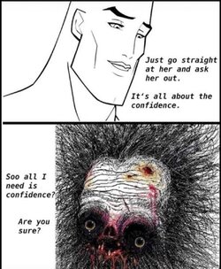 all you need is confidence fug.jpg