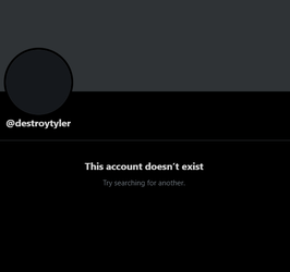 DestroyTyler - This account doesn't exist.png