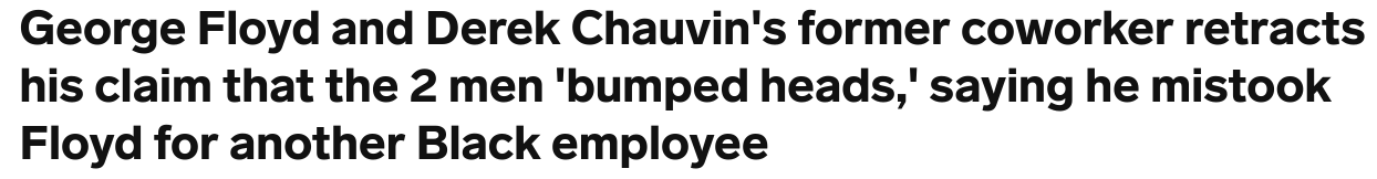 Screenshot_2021-04-19 George Floyd and Derek Chauvin's former coworker retracts his claim that...png
