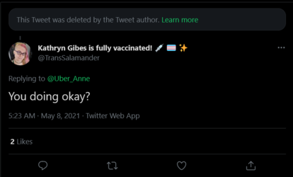 Screenshot_2021-05-08 Kathryn Gibes is fully vaccinated 💉 🏳️‍⚧️ ✨ on Twitter(2).png