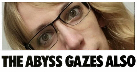 the abyss gazes also.jpg