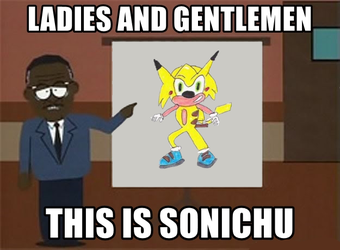 ladies-and-gentlemen-this-is-sonichu.png