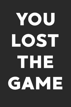 youjustlostthegame.jpg