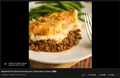 Screenshot_2022-02-23 Shepherd’s Pie and Kiwi Avocado juice Cheesecake for Diana 🎉🤩🎂(1).png