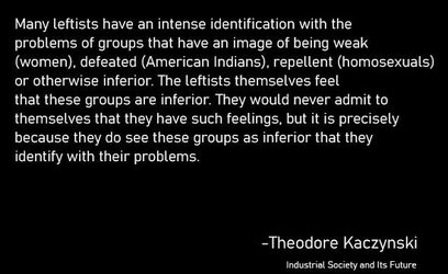 pol unabomber Kazzynski on leftists.jpg