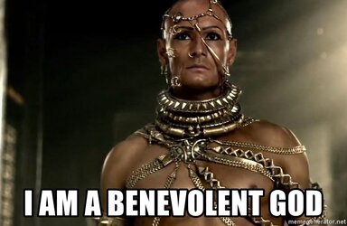 i-am-a-benevolent-god.jpg