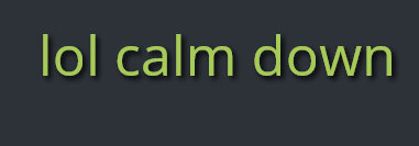 lolcalmdown.jpg