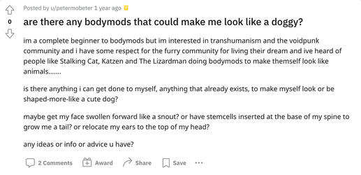 are-there-any-bodymods-that-could-make-me-look-like-a-doggy-bodymods.png are-there-any-bodymods-that-could-make-me-look-like-a-doggy-bodymods.png