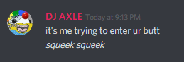 axle_me_trying_to_enter_ur_butt.png
