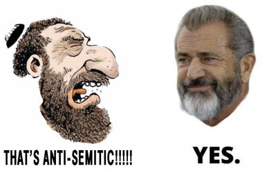 mel gibson antisemitic yes.jpg