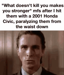 what-doesnt-kill-you-makes-you-stronger-meme.gif
