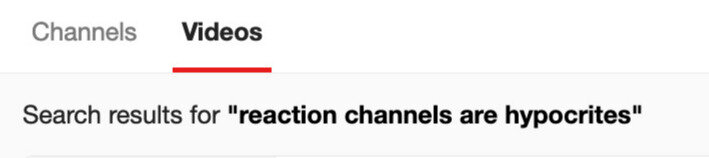 reaction-channels-are-hypocrites-Videos-keywords-PLAYBOARD.jpg