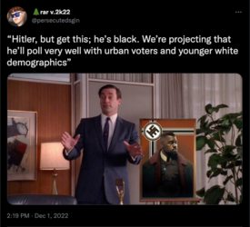 🌲rar-v-2k22-on-Twitter-“Hitler-but-get-this-he’s-black-We’re-projecting-that-he’ll-poll-very-w...png