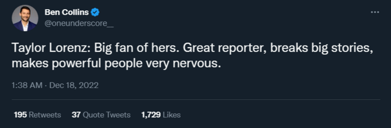 Ben-Collins-on-Twitter-Taylor-Lorenz-Big-fan-of-hers-Great-reporter-breaks-big-stories-makes-p...png