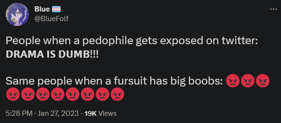 2023-02-02 20_15_49-Blue 🏳️‍⚧️ on Twitter_ _People when a pedophile gets exposed on twitter_ 𝗗𝗥𝗔.png