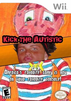 KickTheAutisticWii.jpeg
