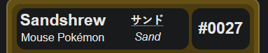 Sandshrew Pokedex catagory.PNG