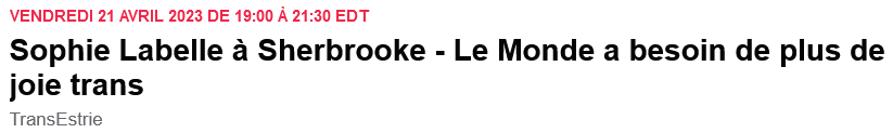Screenshot 2023-04-07 at 22-49-01 Sophie Labelle à Sherbrooke - Le Monde a besoin de plus de j...png
