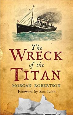 The-Wreck-of-the-Titan-Robertson-Morgan-9781843913597.jpg