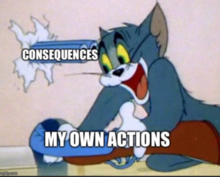 consequences of my own actions.png