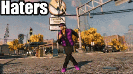 saints-row-haters-gonna-hate.gif
