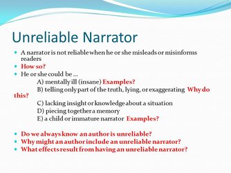 Unreliable+Narrator+A+narrator+is+not+reliable+when+he+or+she+misleads+or+misinforms+readers.+...jpg Unreliable+Narrator+A+narrator+is+not+reliable+when+he+or+she+misleads+or+misinforms+readers.+...jpg