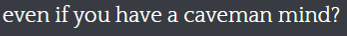 cavemanmind.PNG