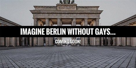 imagine-berlin-without-gays.jpg