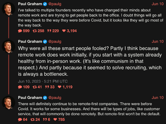 Paul Graham (@paulg) Why were all these smart people fooled Partly I think because remote work...png