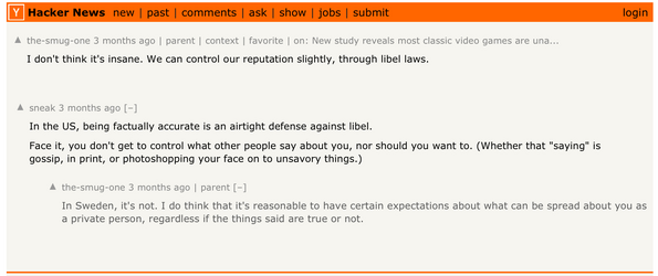 I don't think it's insane. We can control our reputation slightly, through libel...  Hacker News.png