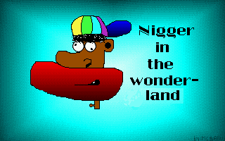 16558226-nigger-in-the-wonder-land-dos-setting-artistic-standards-with-th.png