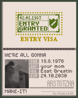 WE'RE ALL GONNA - Papers Please (floppa·hair).png