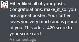 hitler liked my posts.JPG
