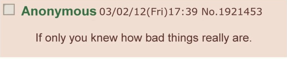 if_only_you_knew_how_bad_things_really_are.png