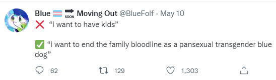 BlueFolf accepts that he's a genetic dead end.png