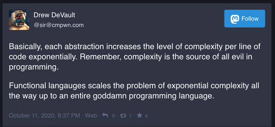 Drew DeVault Basically, each abstraction increases the level o… - Mastodon.png