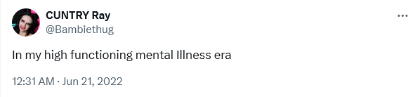 Screenshot 2024-05-13 at 13-31-10 CUNTRY Ray on X In my high functioning mental Illness era _ X.png