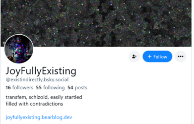 Screenshot 2024-05-27 at 16-22-05 JoyFullyExisting (@existindirectly.bsky.social).png