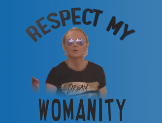 respect my womanity.jpg