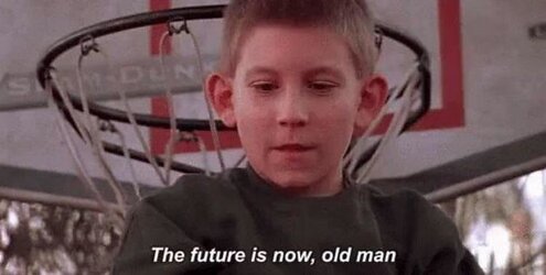 the future is now old man.jpg
