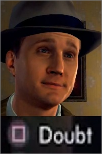 Screenshot 2024-09-02 at 20-41-03 Image - 671936 L.A. Noire Doubt _ Press X To Doubt Know Your...png