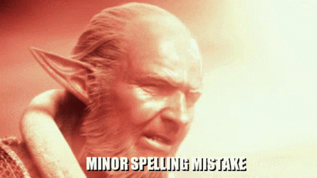 minor-spelling-mistake-spelling.gif