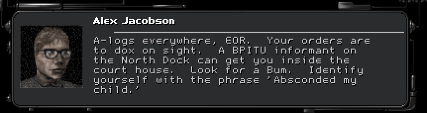 deusex-A-logs everywhere EOR.  Your orders are to dox on sight.  A BPITU informant on the Nort...png
