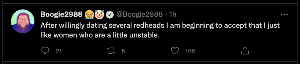 Likes WILLINGLY dating unstable redheads.png