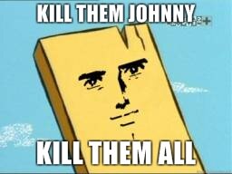 kill them jonny.jpg