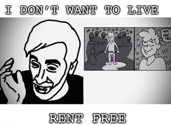 I Don’t Want To Live Rent Free .jpg