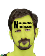 Non practicer non lawyer.png