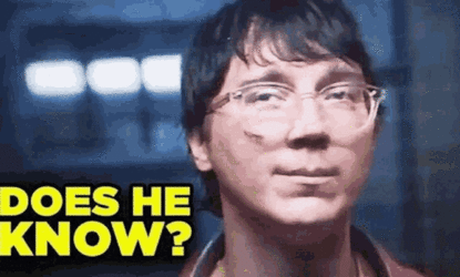 does-he-know-he-doesnt-know (1).gif